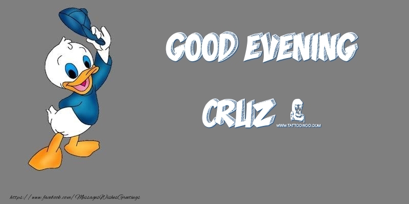 Greetings Cards for Good evening - Good Evening Cruz